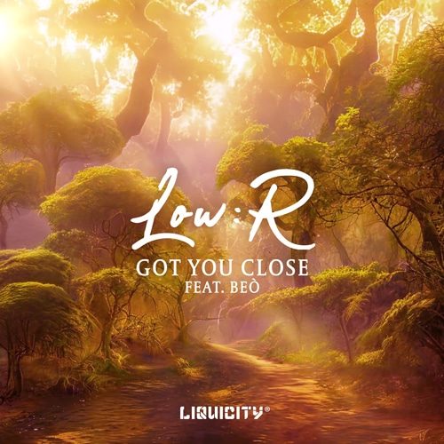 LowR_Art_GotYouClose-compressed