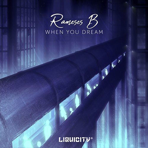 RamesesB_WhenYouDream_Compressed